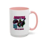 Austin Neon Coffee Mug – Texas Tacos and Tunes Mug - Image 41