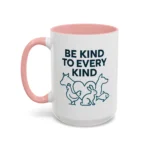 Be Kind Vegan Mug – Animal Lover Coffee Cup with “Be Kind to Every Kind” Design - Image 16
