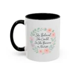 Motivational Nurse Mug – She Believed She Could, So She Became a Nurse - Image 37