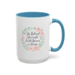 Motivational Nurse Mug – She Believed She Could, So She Became a Nurse - Image 22