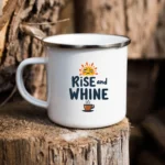 Rise and Whine Enamel Camping Mug - Image 2