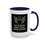 Save Lives Vegan Mug – “Eat Plants, Save Lives, Drink Coffee” Cup - Image 13