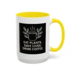 Save Lives Vegan Mug – “Eat Plants, Save Lives, Drink Coffee” Cup - Image 50