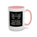Save Lives Vegan Mug – “Eat Plants, Save Lives, Drink Coffee” Cup - Image 15