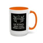 Save Lives Vegan Mug – “Eat Plants, Save Lives, Drink Coffee” Cup - Image 29