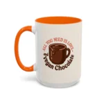 Vegan Chocolate Gift Mug – “All You Need is Love and Vegan Chocolate” - Image 30