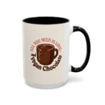 Vegan Chocolate Gift Mug – “All You Need is Love and Vegan Chocolate” - Image 39