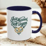 Vegan Wedding Mug – “Just Married, Still Vegan” Newlywed Gift - Image 2