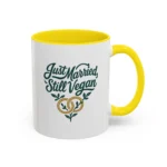 Vegan Wedding Mug – “Just Married, Still Vegan” Newlywed Gift - Image 27