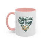 Vegan Wedding Mug – “Just Married, Still Vegan” Newlywed Gift - Image 8